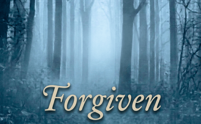 Misty forest with the word “forgiven” overlaid across the bottom